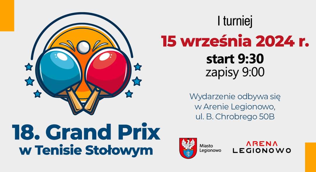 Plakat turnieju 18  Grand Prix Legionowa turniej I