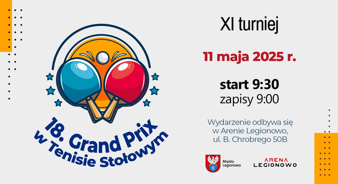 Plakat turnieju 18 Grand Prix Legionowa turniej IX